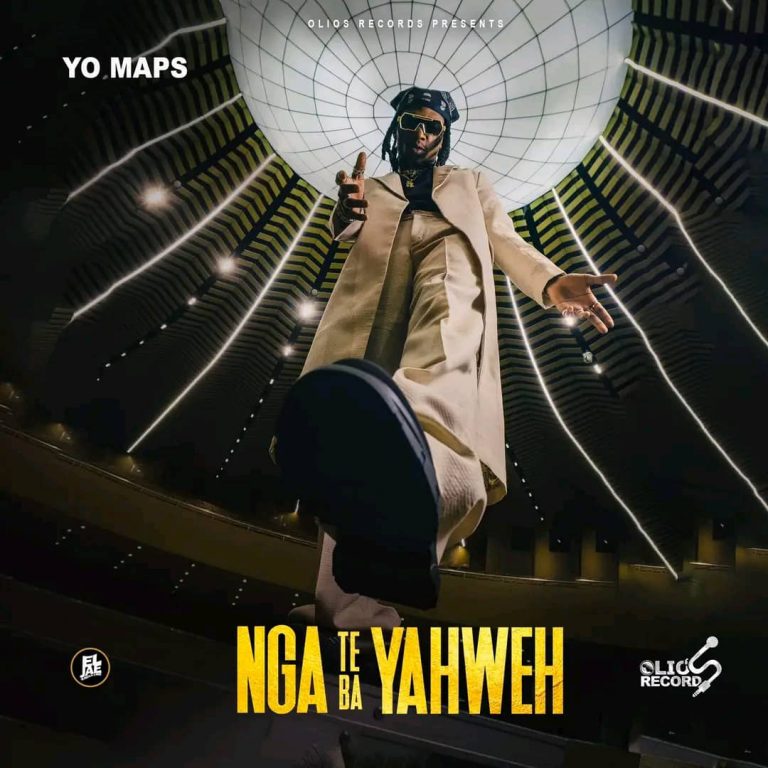 Yo Maps - Nga Te Ba Yahweh (Video)